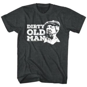 Redd Foxx Dirty Old Man Men’s T Shirt