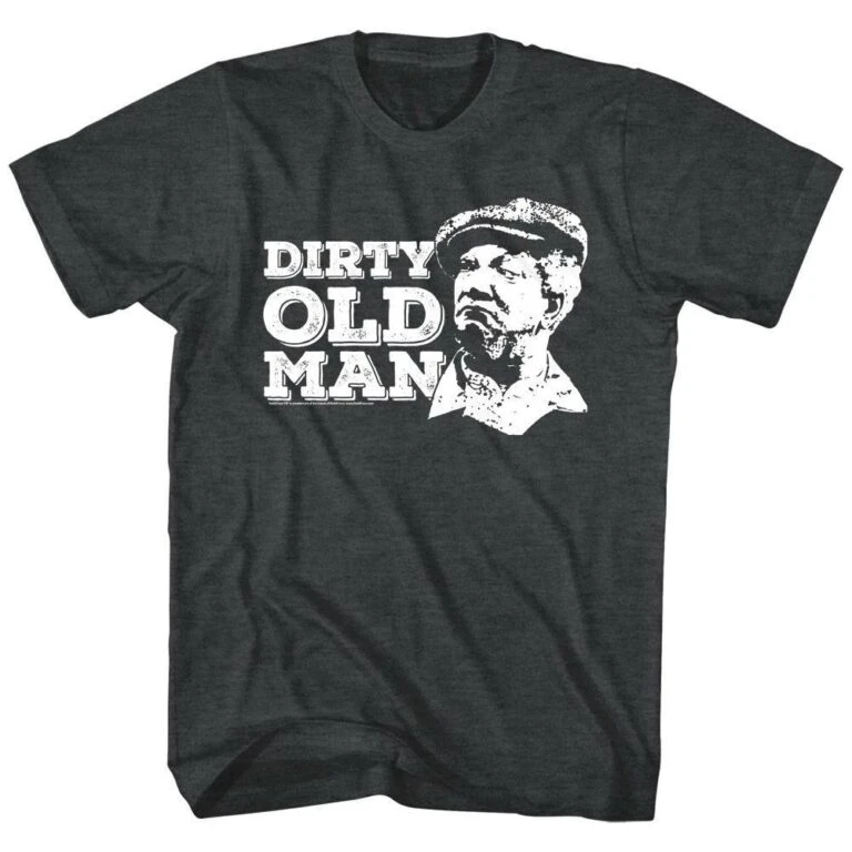 Redd Foxx Dirty Old Man Men’s T Shirt