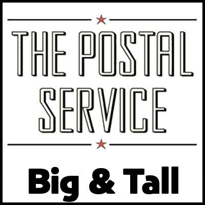 The Postal Service Big & Tall