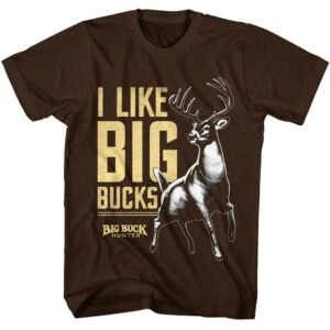 Big Buck Hunter I Like Big Bucks Men's T Shirt