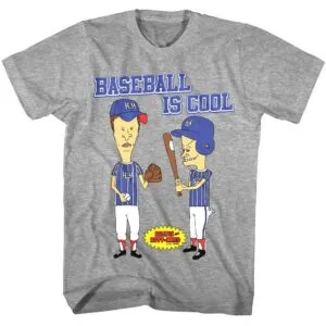 Beavis and Butthead Baseball is Cool Men’s T Shirt