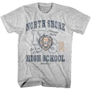 Mean Girls North Shore High School 04 Men’s T Shirt