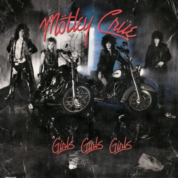 Motley Crue Girls, Girls, Girls Album