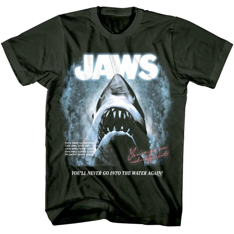 Jaws You’ll Never Go Into the Water Again Men’s T Shirt