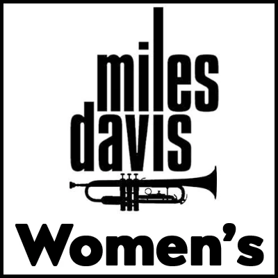 Black and white Miles Davis women's graphic t-shirt design.