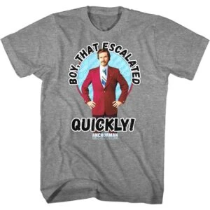 Anchorman Boy That Escalated Quickly Men’s T Shirt