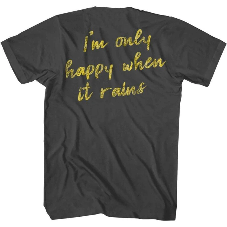 Garbage Happy When It Rains Men's T Shirt - Image 4