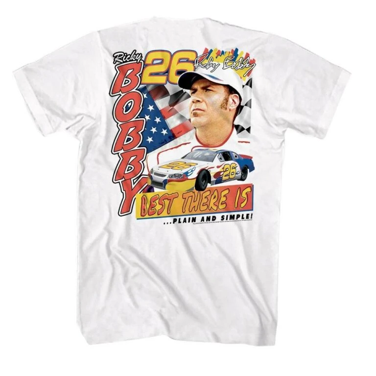 Talladega Nights Best There Is T-Shirt