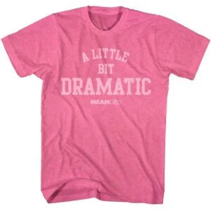 Mean Girls She Doesn’t Even Go Here Men’s T Shirt