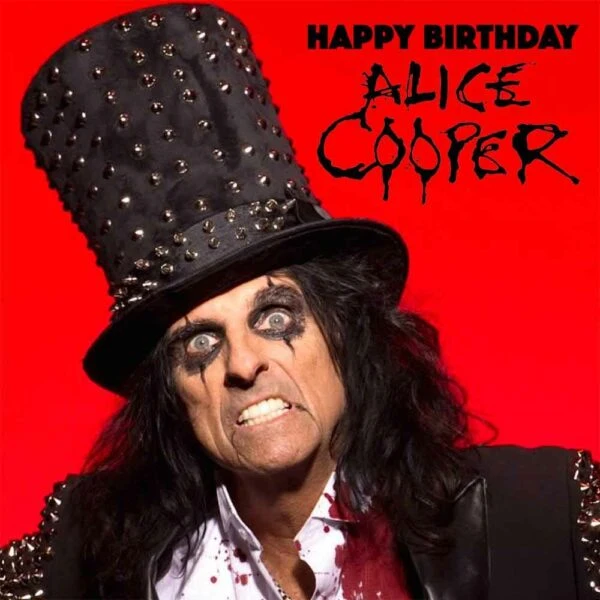 Happy Birthday Alice Cooper SQ