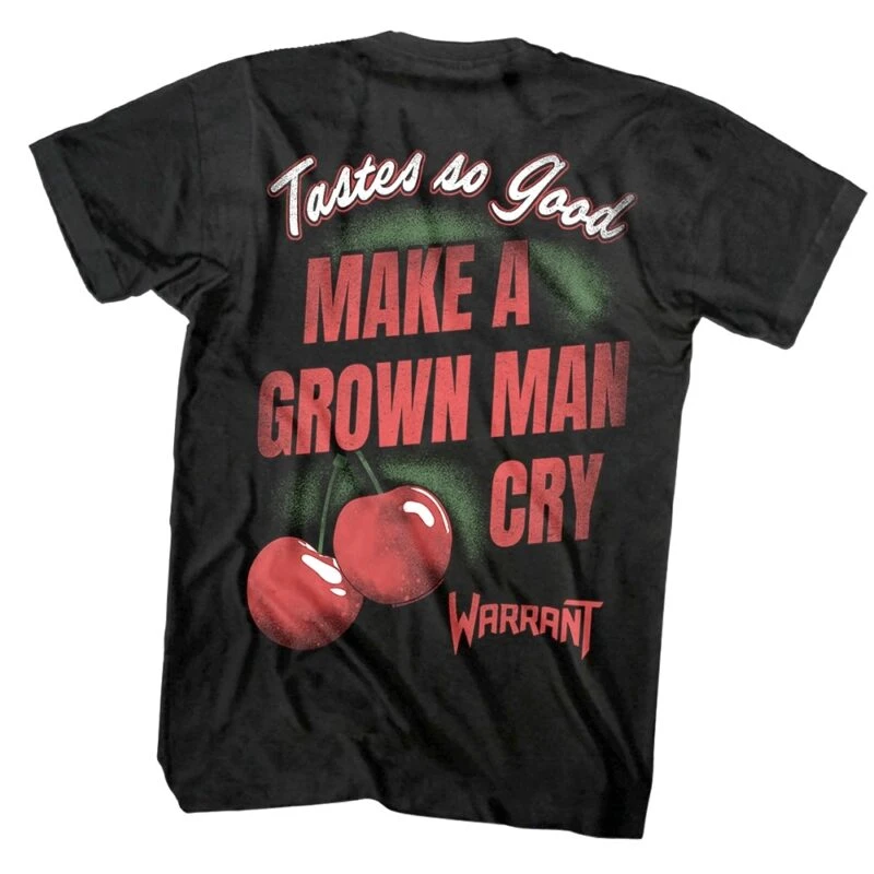 Warrant Make a Grown Man Cry Men’s T Shirt