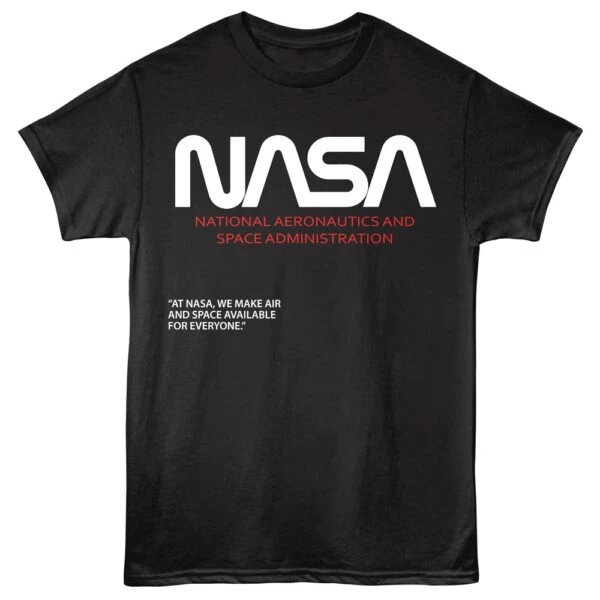 NASA Space Available For Everyone Men’s T Shirt